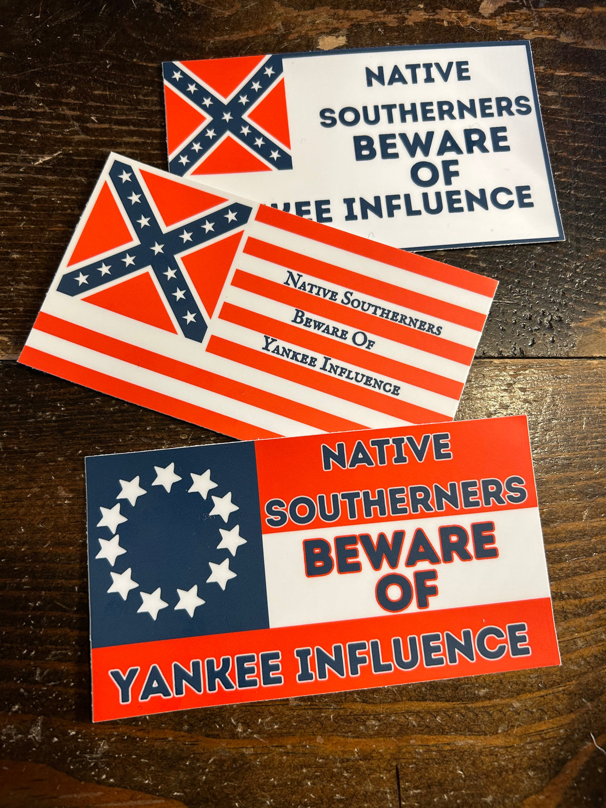 "Native Southerners Beware of Yankee Influence" Sticker/Magnet