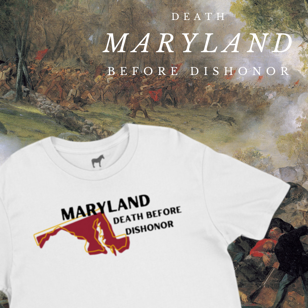 "Death before dishonor" Maryland Shirt