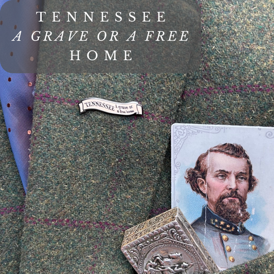 "Tennessee a Grave or Free Home" Lapel Pin
