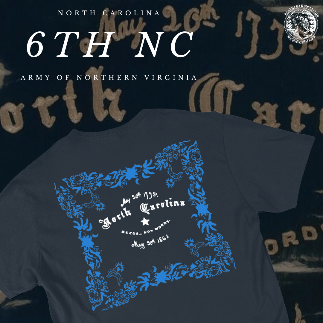 "Deeds Not Words" 6th North Carolina Flag Shirt