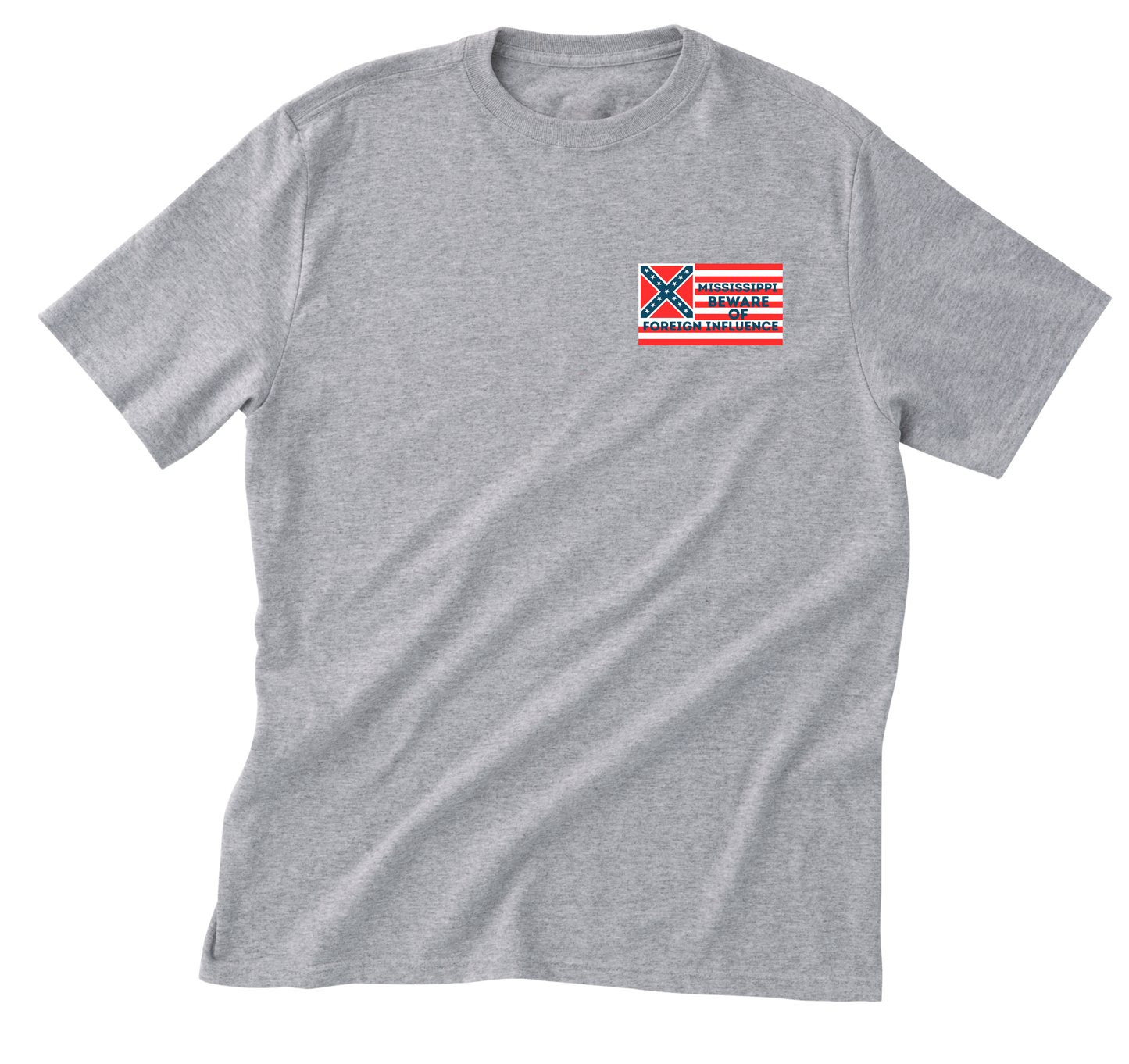 "Mississippi Beware of Foreign Influence" Shirt