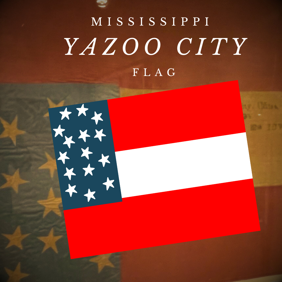 Yazoo City 1st National Flag
