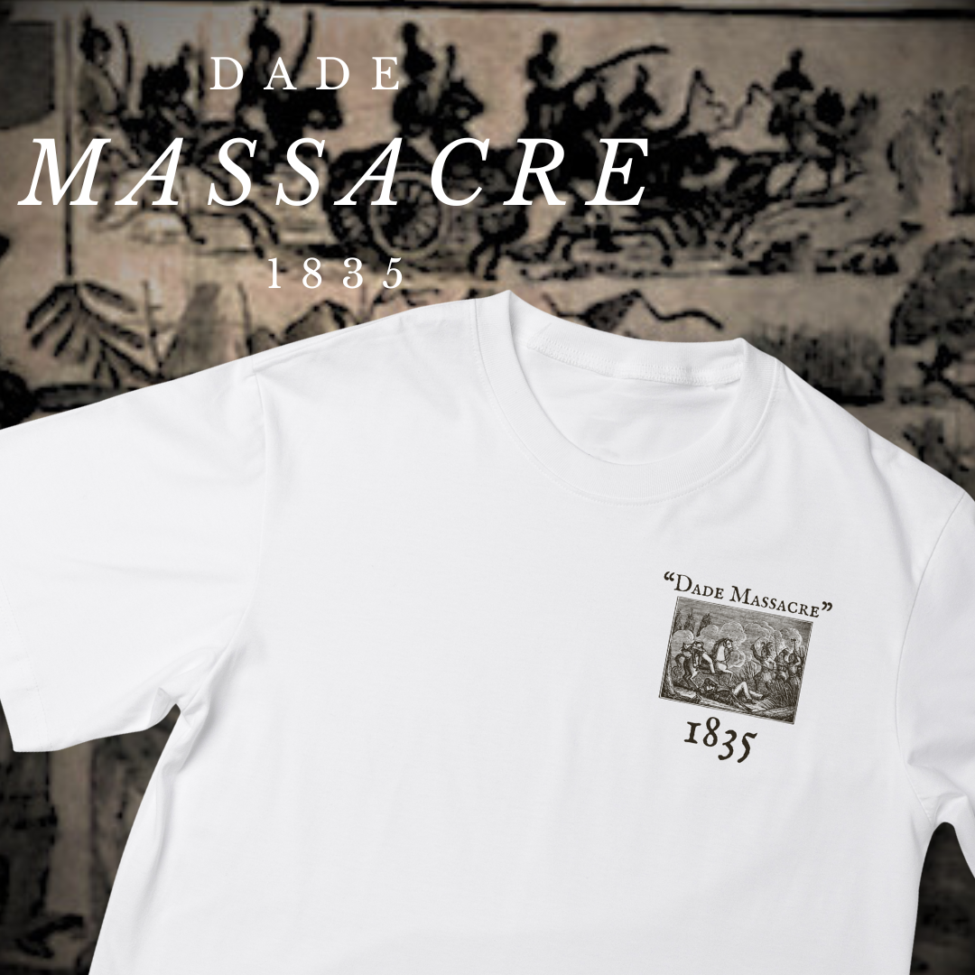 "Dade Massacre" Shirt
