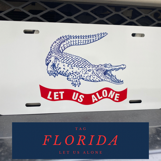 Let Us Alone - Florida Car Tag/Plate