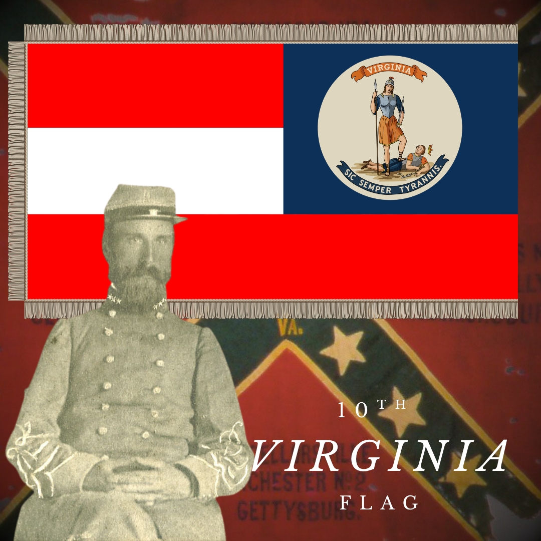 10th Virginia Infantry 1st National Flag