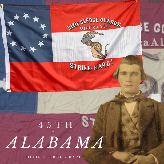 "Strike Hard"  Dixie Sledge Guards - Company B - 45th Alabama