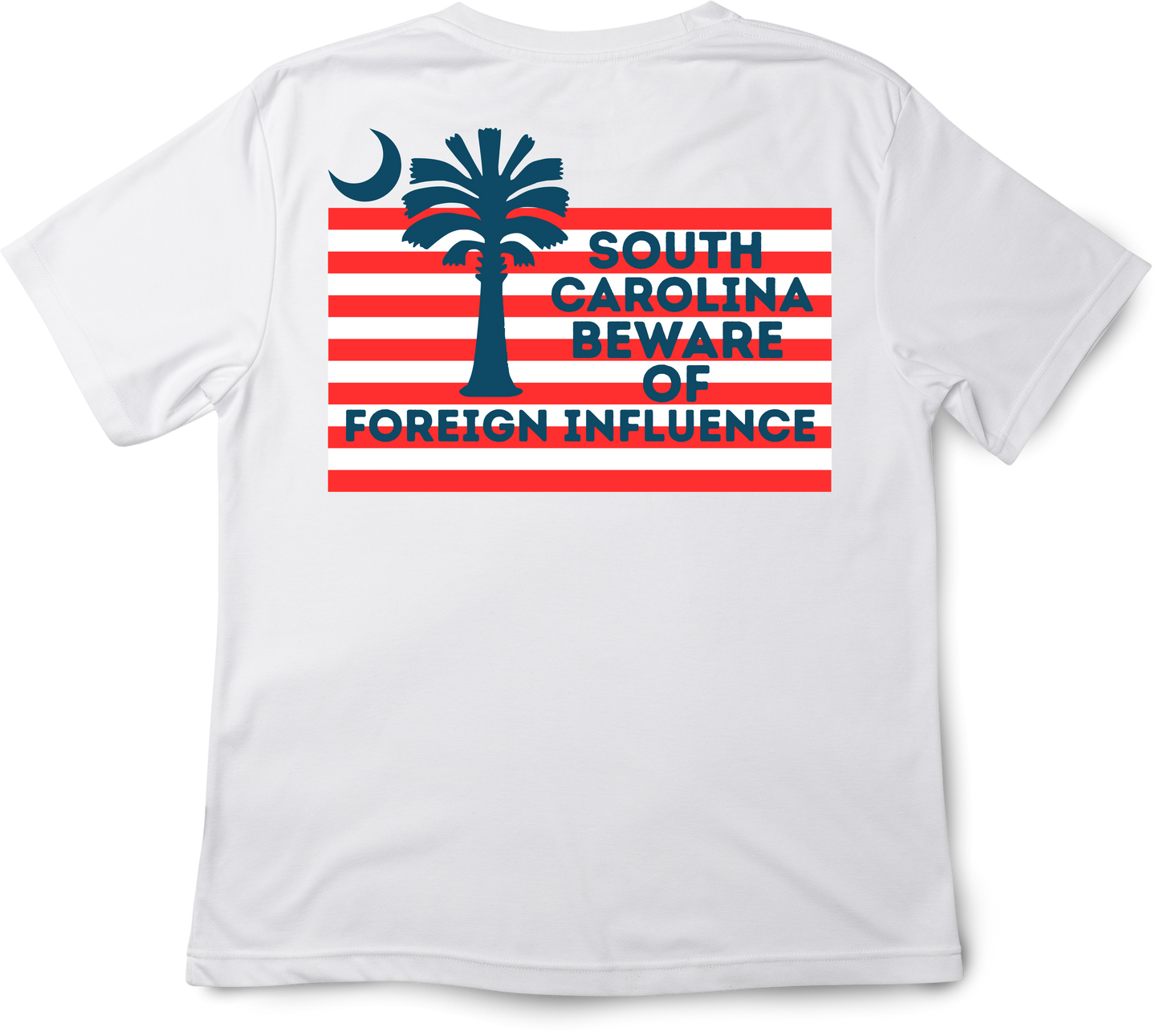 "South Carolina Beware of Foreign Influence" Shirt