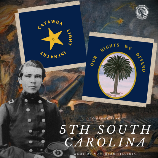 "Catawba Light Infantry" 5th South Carolina