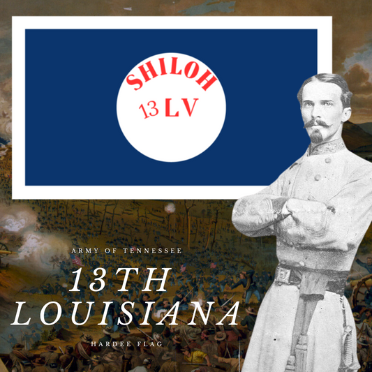 13th Louisiana Infantry Hardee House Flag