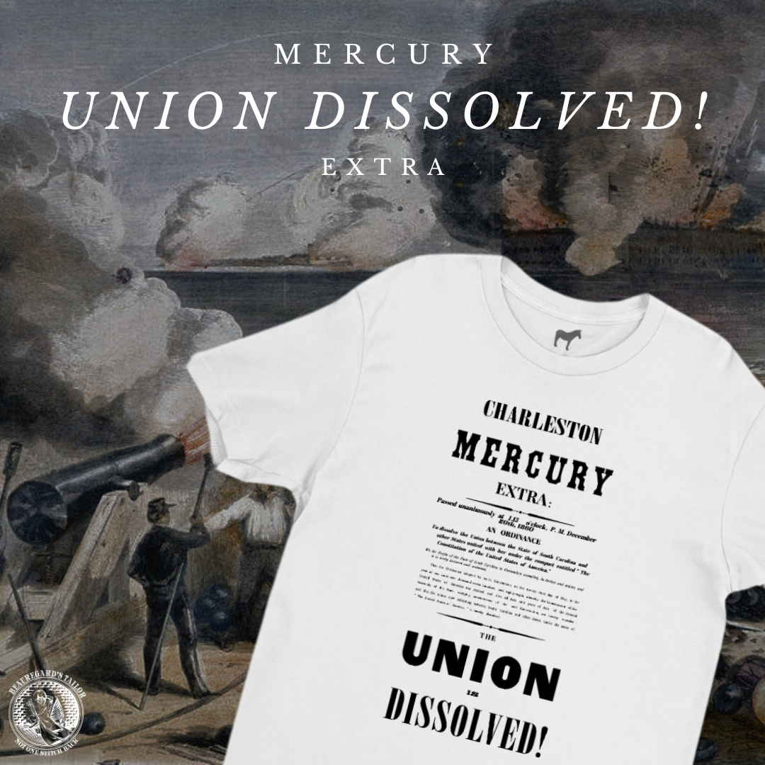 "The Union is Dissolved" Mercury Extra Shirt