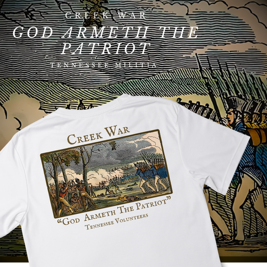 "God Armeth the Patriot" - Creek War