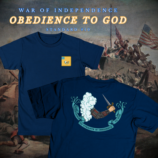 "Resistance to Tyrants is Obedience to God" Gostelowe Standard #10 Shirt