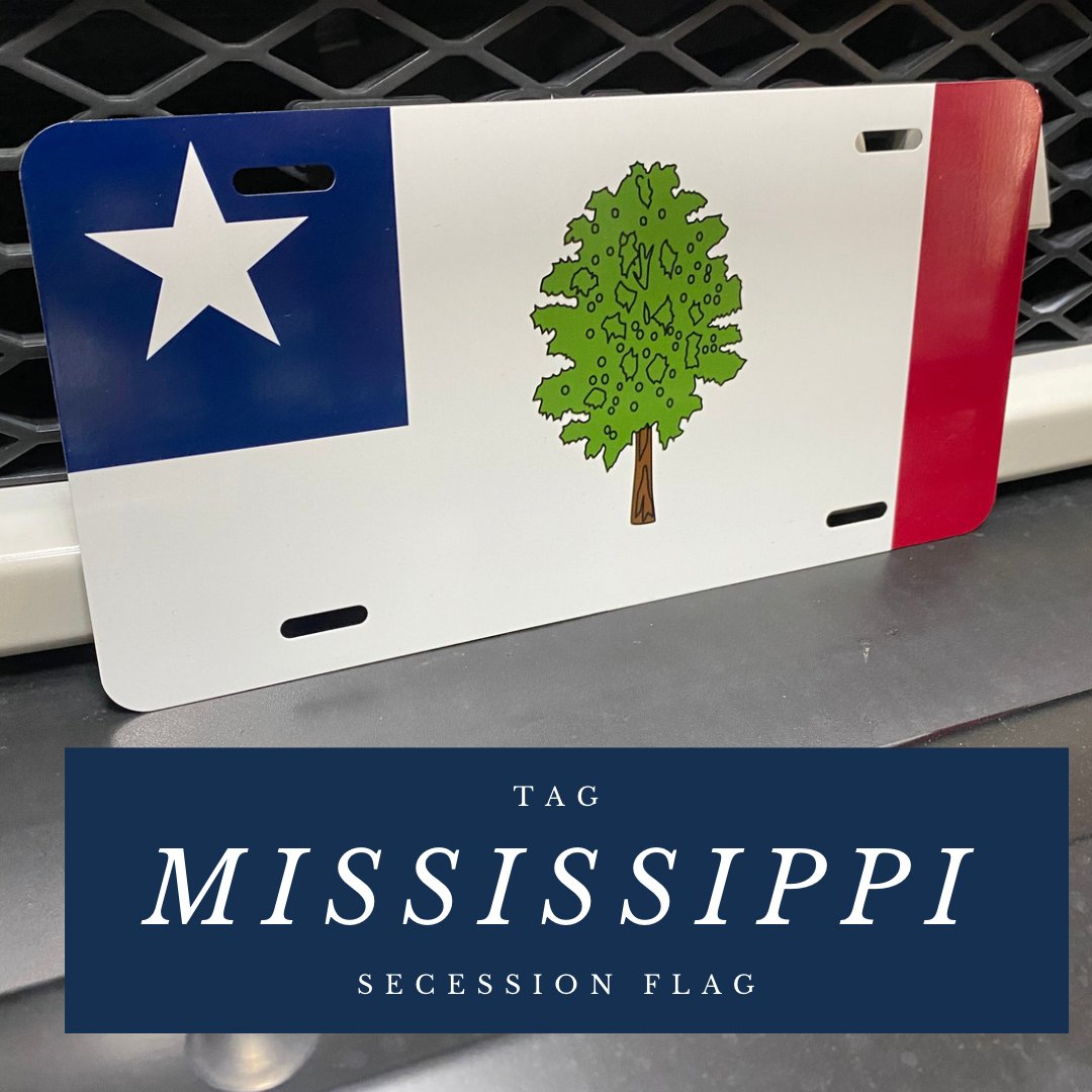 Republic of Mississippi Secession Flag Car Tag/Plate – Beauregard's Tailor