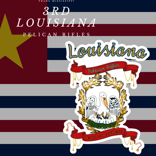 3rd Louisiana Infantry  - Pelican Rifles Stickers