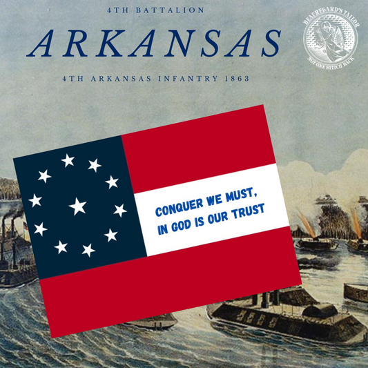 "Conquer we must, in God is our trust" - 4th Arkansas Battalion Flag Stickers/Magnets