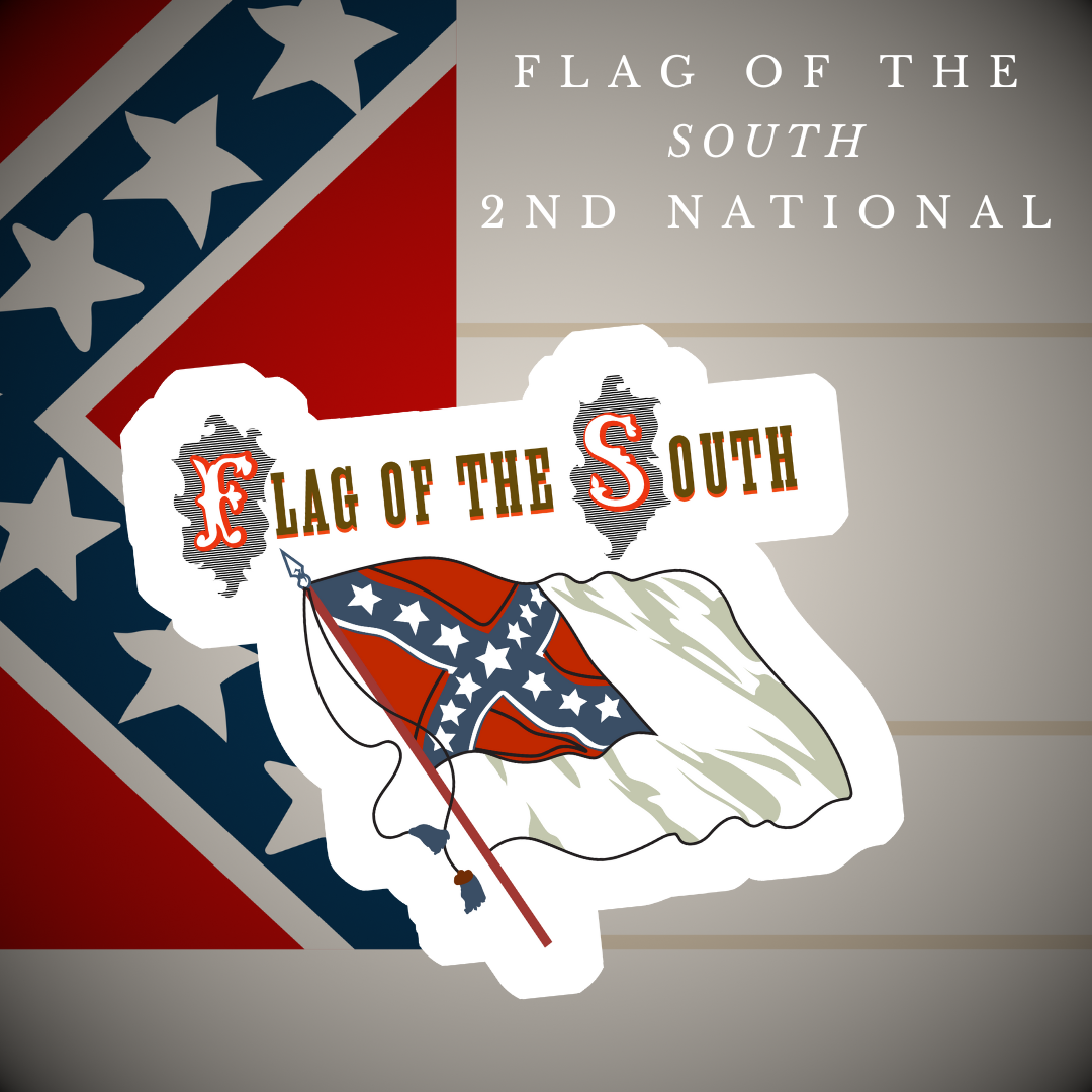 Flag of the South - 2nd National - Stickers and Magnets