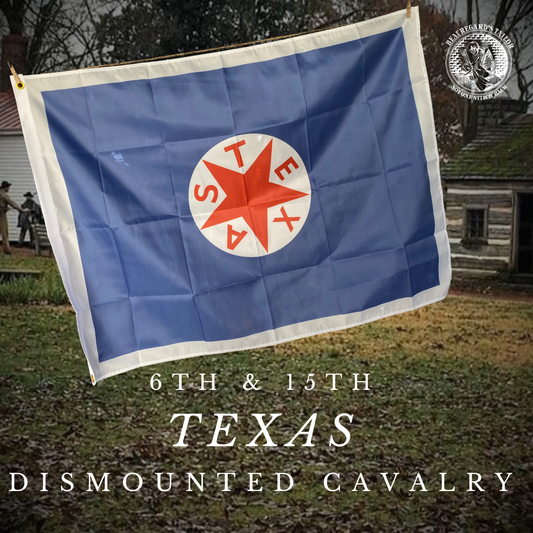 6th and 15th Texas Dismounted Cavalry House Flag