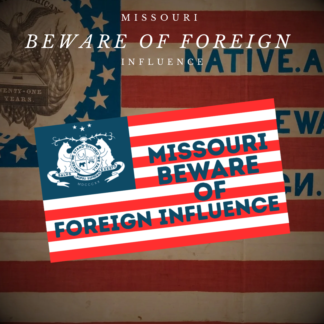 "Missouri Beware of Foreign Influence" Flag