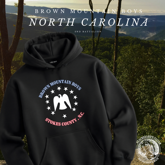 Brown Mountain Boys 2nd Battalion North Carolina State Troop Hoodie