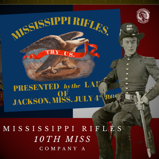 "Try us" - 10th Mississippi Company A Flag