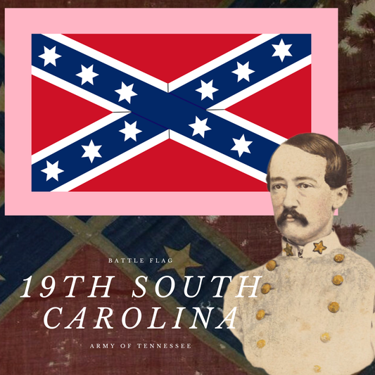19th South Carolina "Cassidy Pattern"  Flag