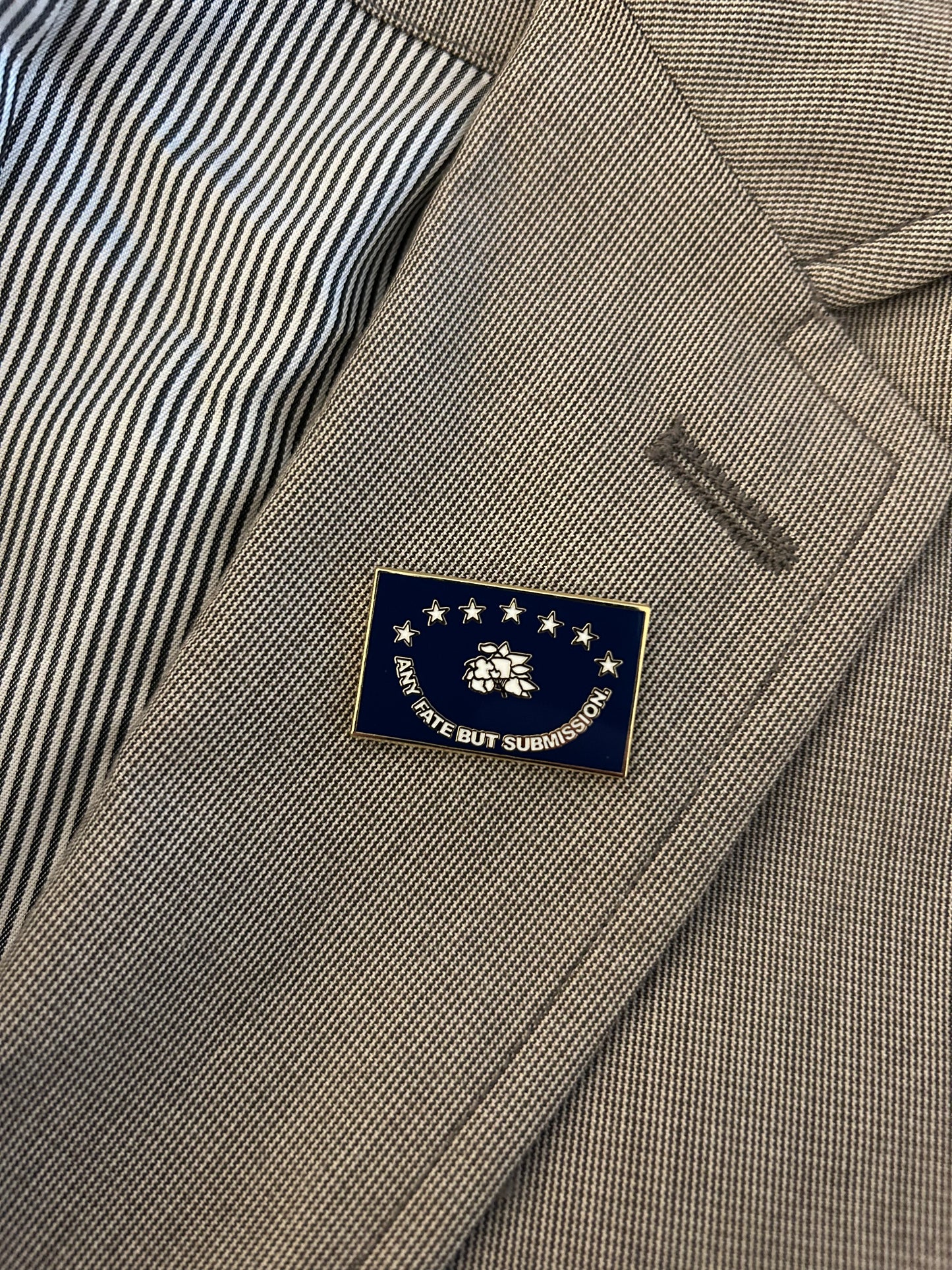 "Any Fate But Submission" Lapel Pin