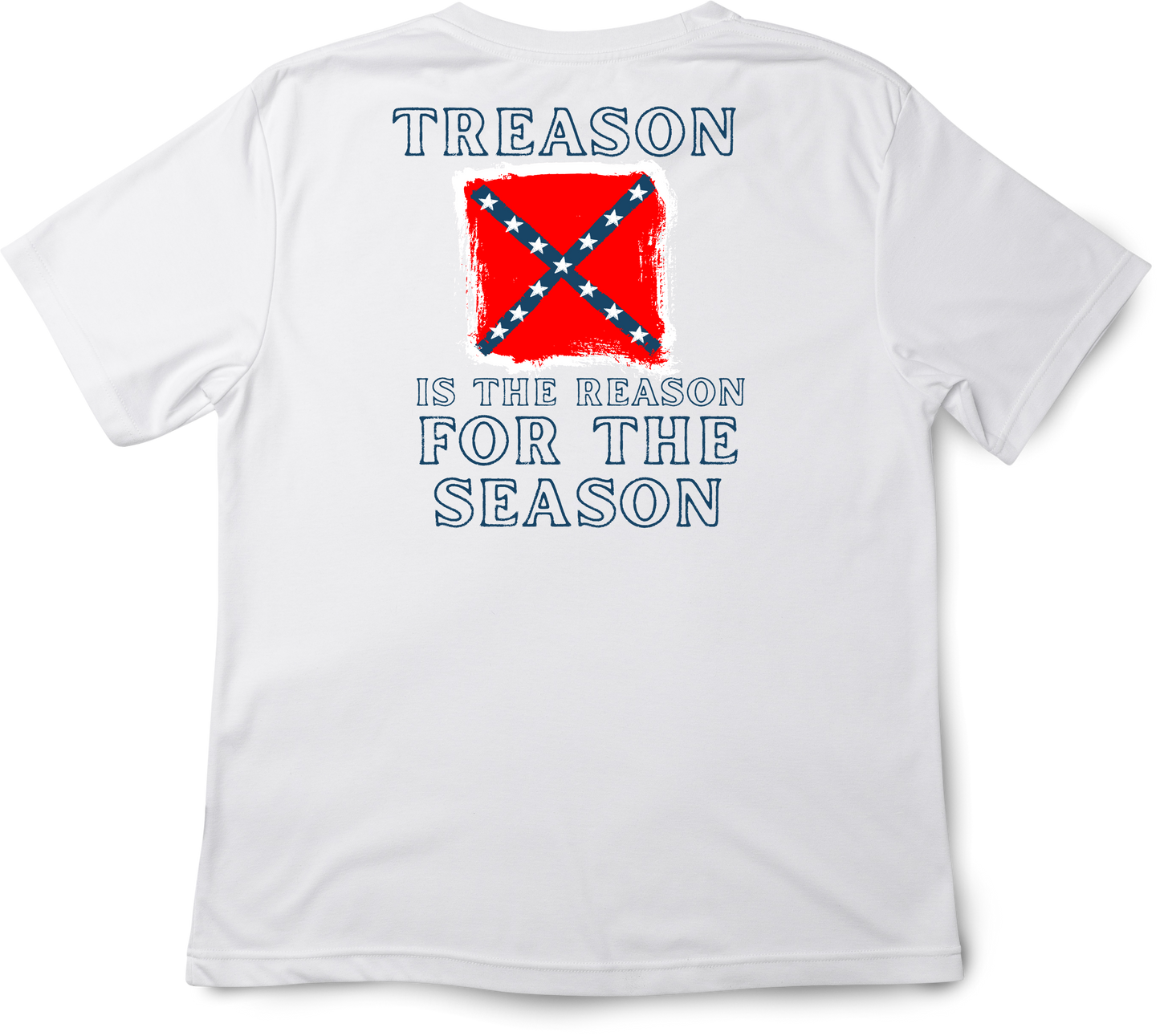 "Treason is the Reason for the Season" ANV Shirt