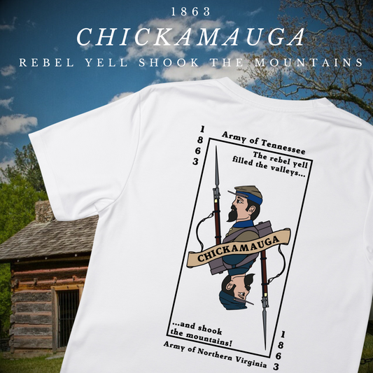 Chickamauga - "The rebel yell filled the valleys and shook the mountains" - Shirt
