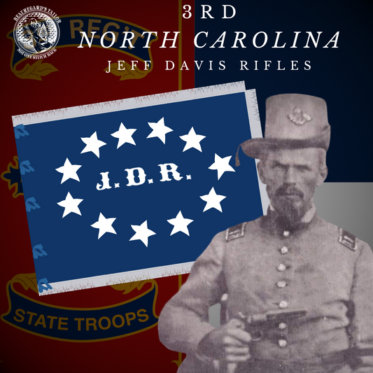 "Jefferson Davis Rifles" - 3rd North Carolina  House Flag