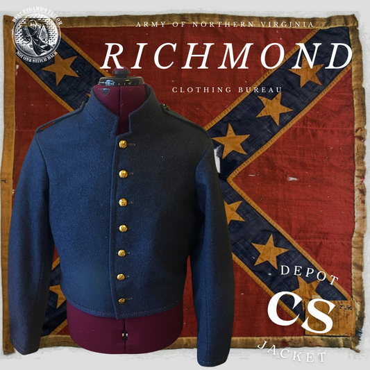 Richmond Clothing Bureau Jacket English Army Cloth 1863-1864 (Handsewn Variant)