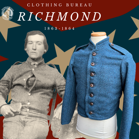 Richmond Clothing Bureau Jacket English Army Cloth 1863-1864 (Handsewn Variant)