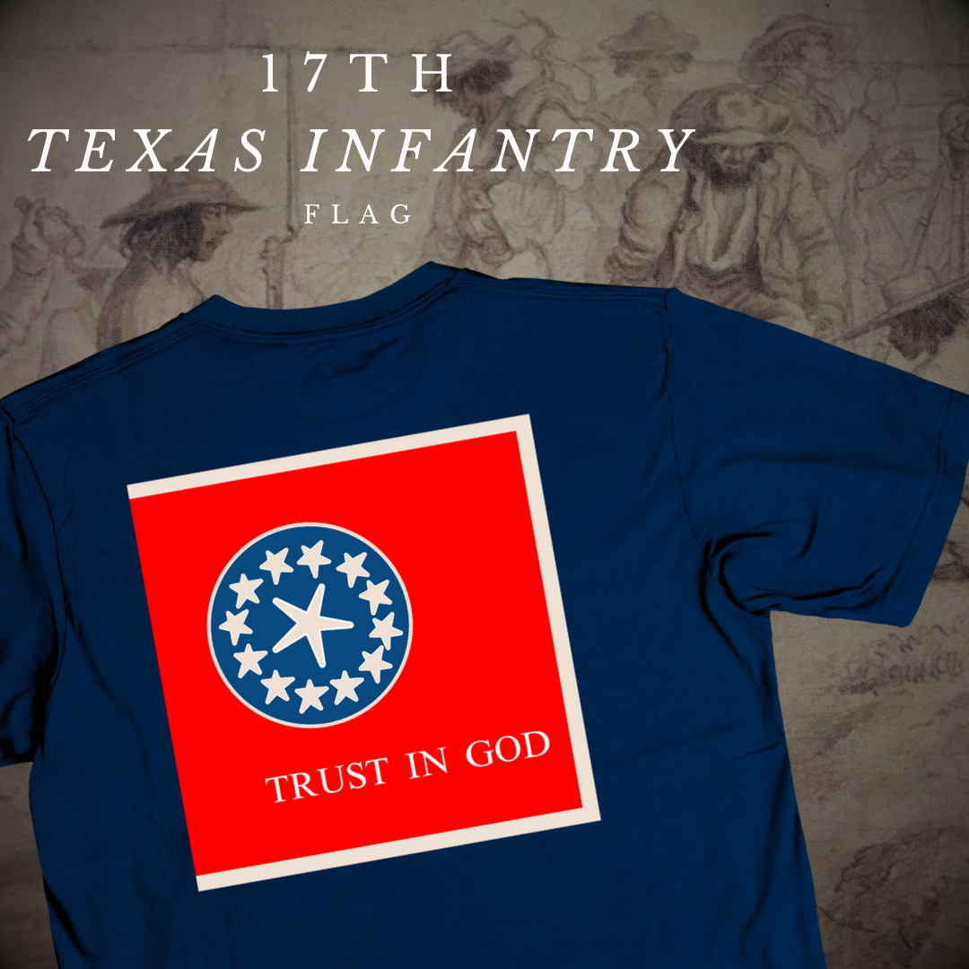 "Trust in God" 17th Texas Infantry Flag Shirt