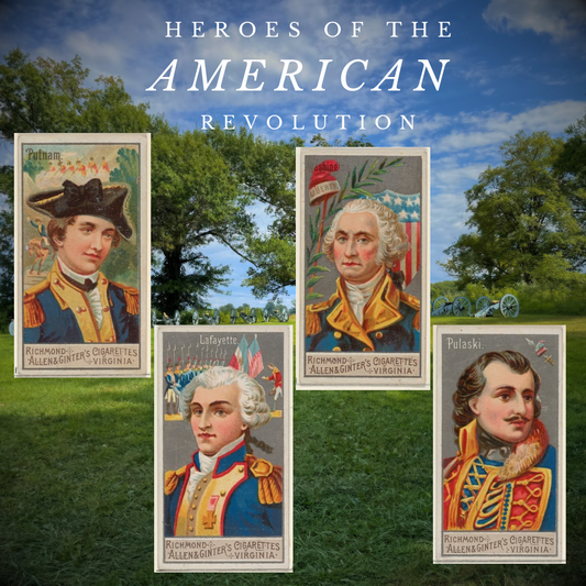 Richmond Virginia - Allen & Ginter's Heroes of the American Revolution