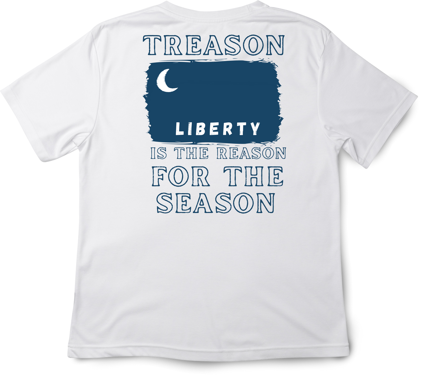 "Treason is the Reason for the Season" Fort Moultrie Flag Shirt