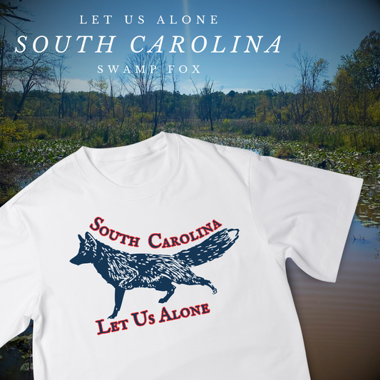 South Carolina " Let Us Alone" Shirt