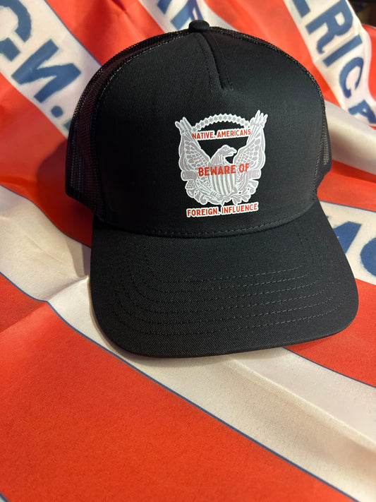 "Beware of Foreign Influence" Know Nothing Party Cap