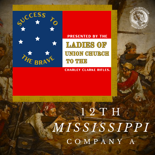"Success to the Brave" 12th Mississippi Flag