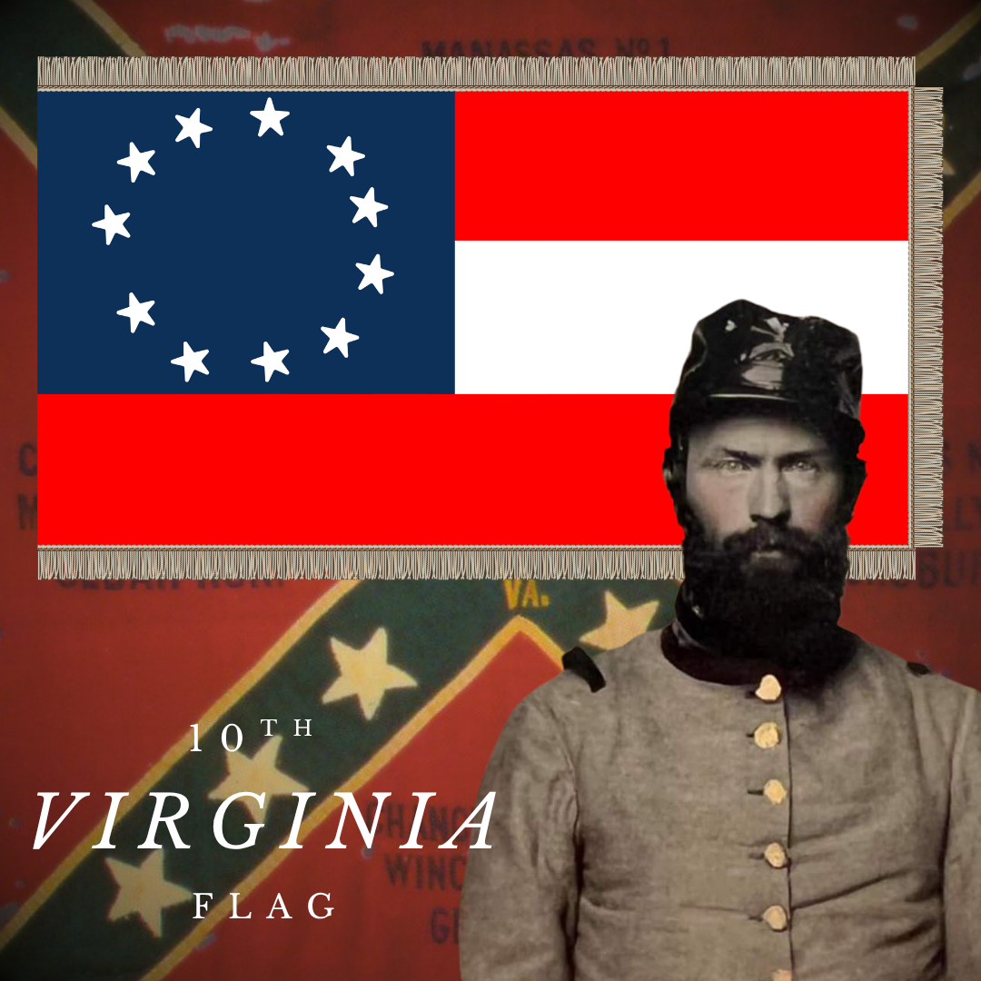 10th Virginia Infantry 1st National Flag