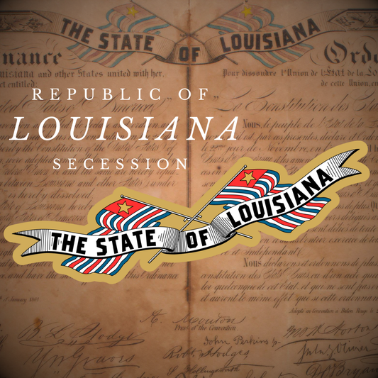 Louisiana Ordinance of Secession Stickers/Magnets
