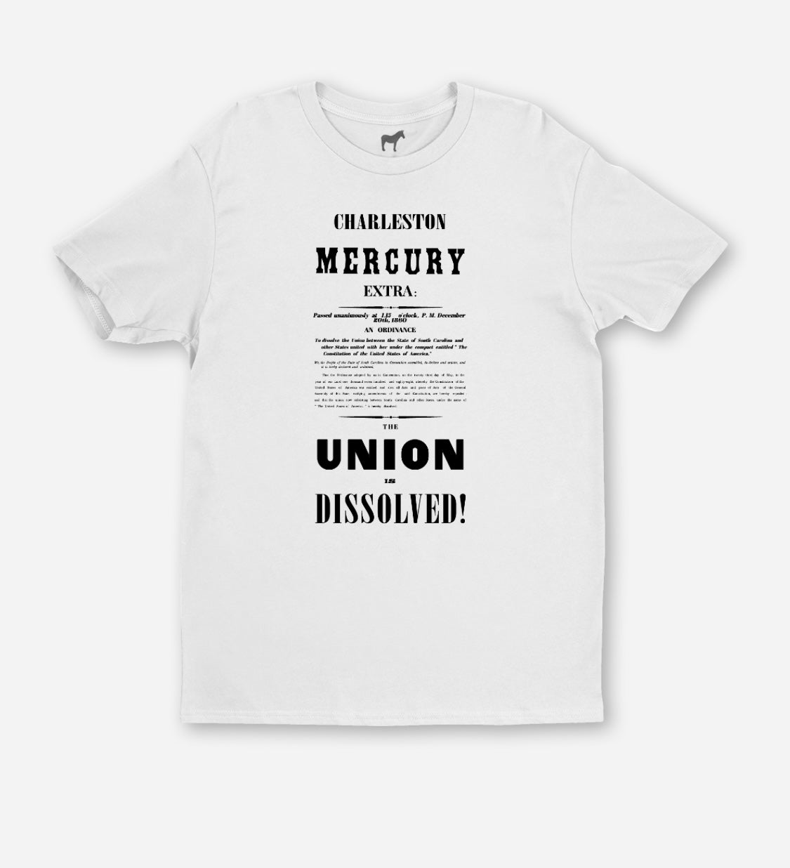 "The Union is Dissolved" Mercury Extra Shirt