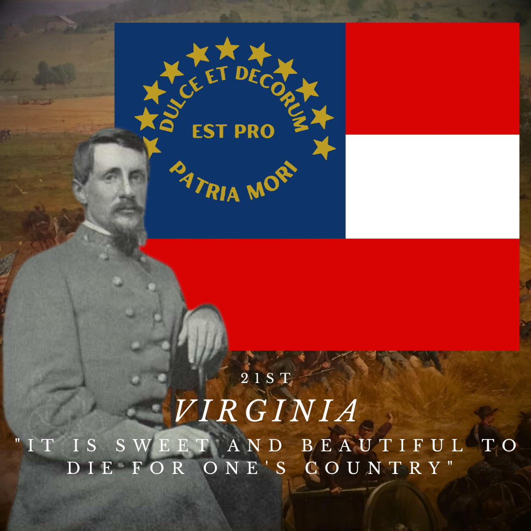 "It is sweet and beautiful to die for one's country" 21st Virginia Infantry Flag Stickers/Magnet