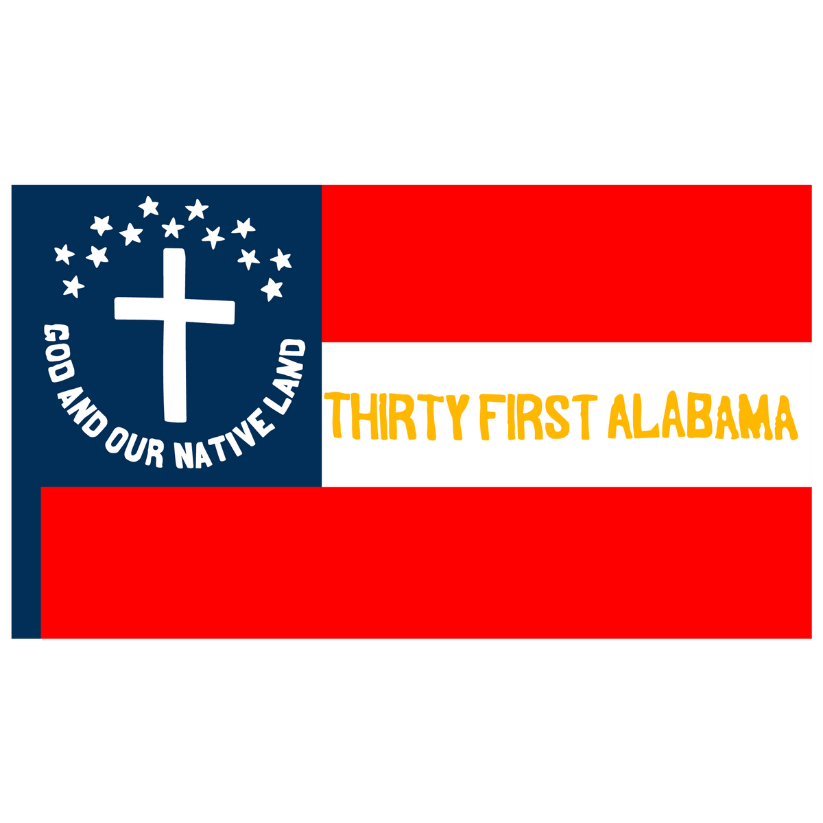 31st Alabama Colors "God And Our Native Land" Sticker/Magnet