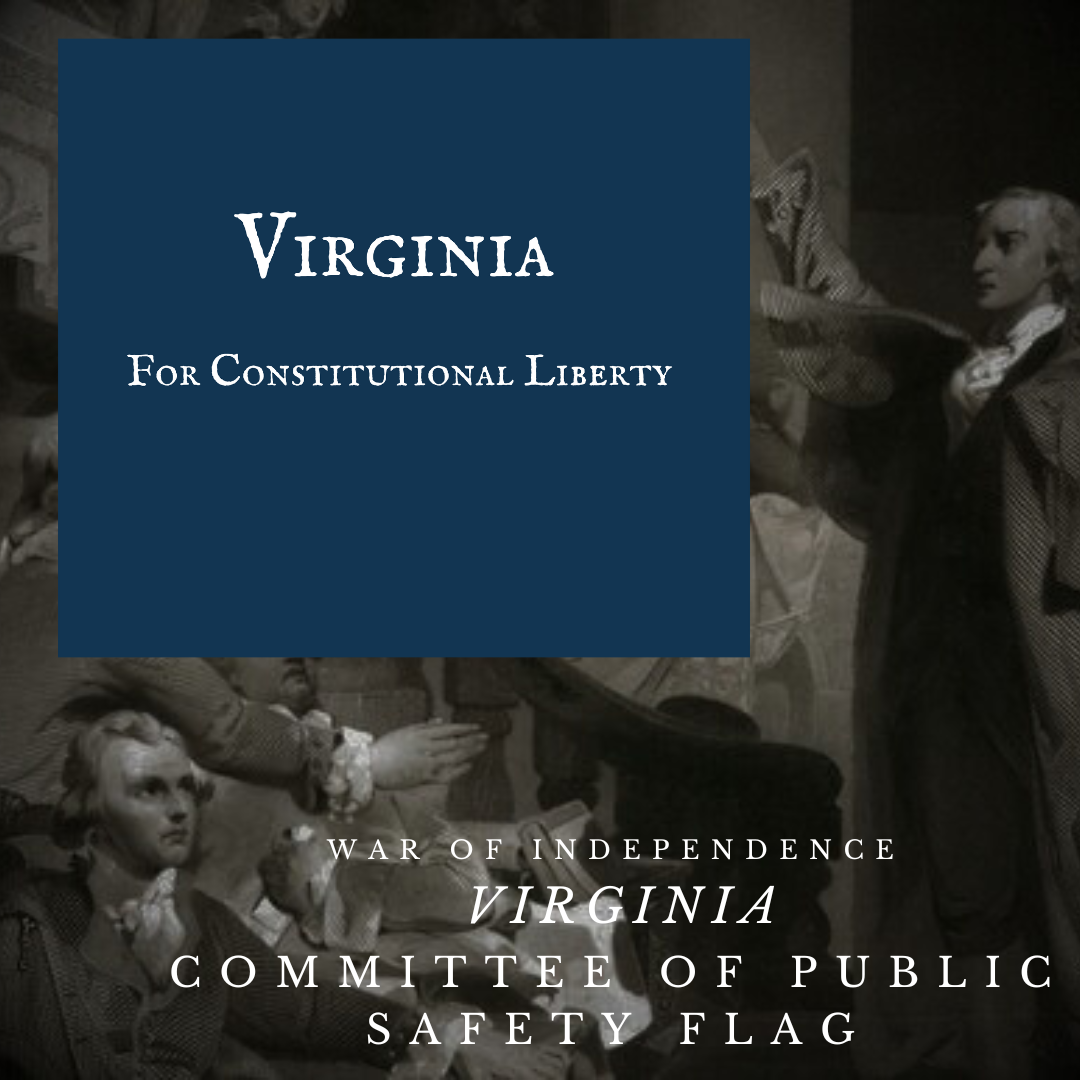 "Virginia for Constitutional Liberty" Flag