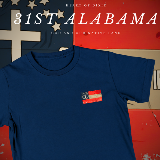 "God and Our Native Land" 31st Alabama Infantry Shirt
