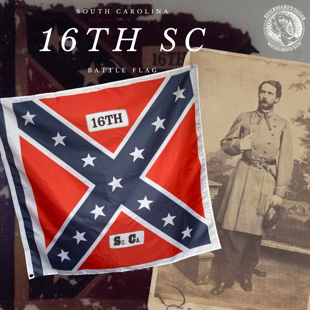 "Greenville Boys" 16th South Carolina Battle Flag