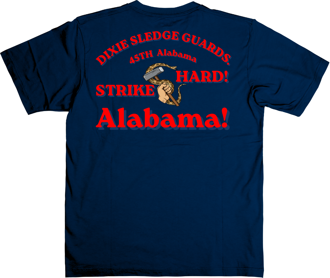 "Strike Hard" Dixie Sledge Guards - 45th Alabama Shirt