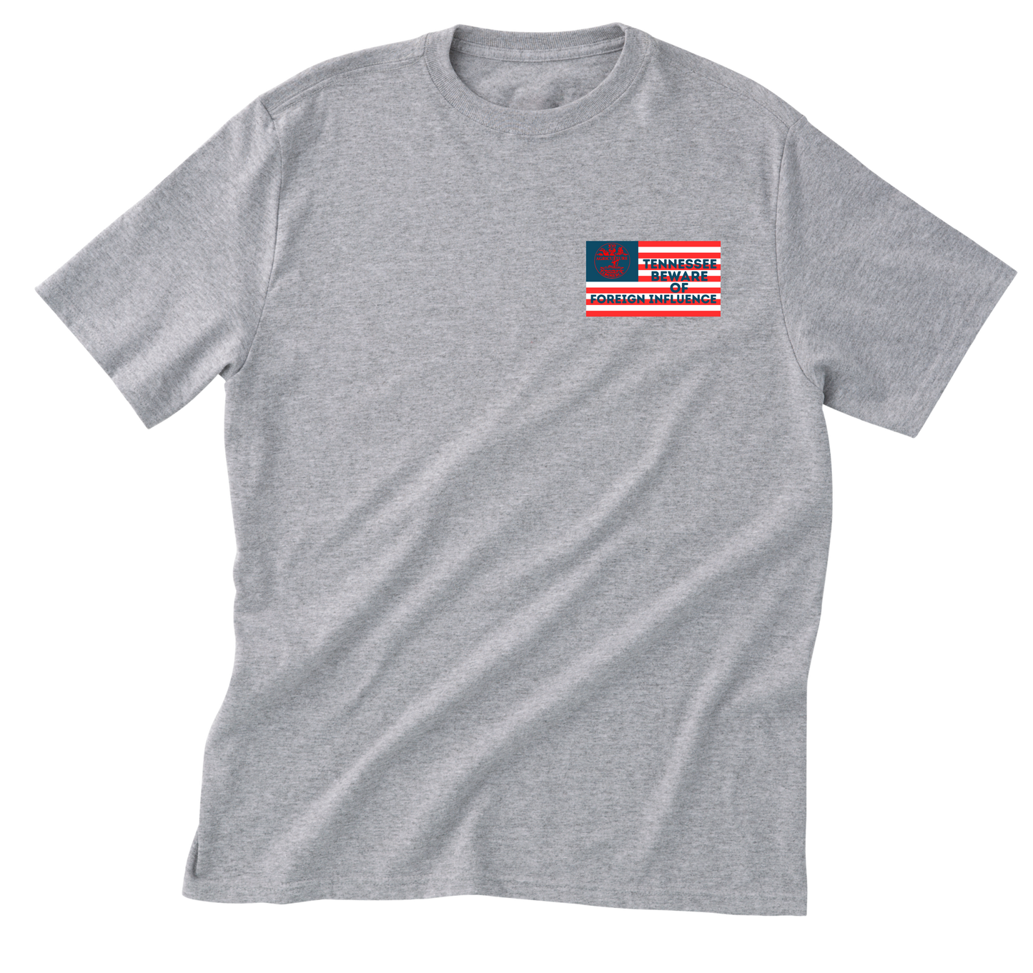 "Tennessee Beware of Foreign Influence" Shirt