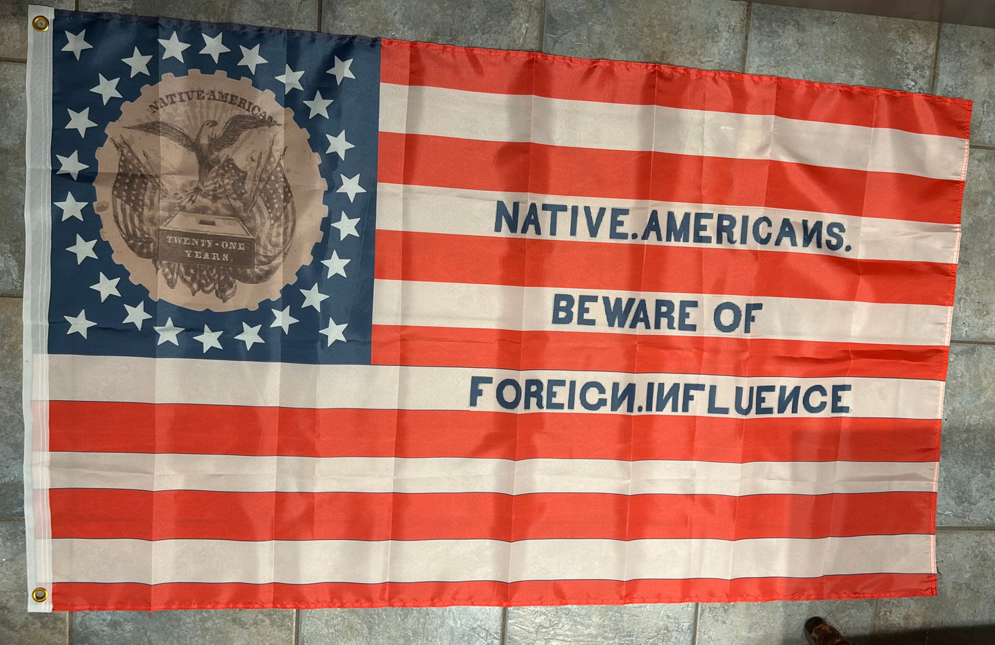 "Beware of Foreign Influence" - Know Nothing Party Flag - Closeout Print Error