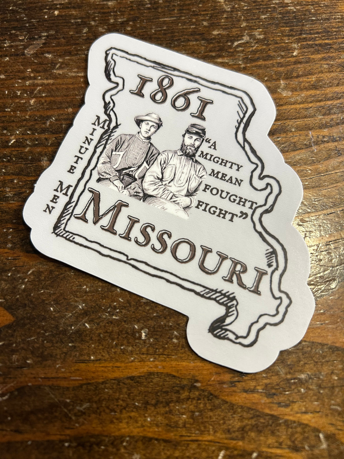 "A mighty mean fought fight" Missouri State Guard Sticker/Magnet