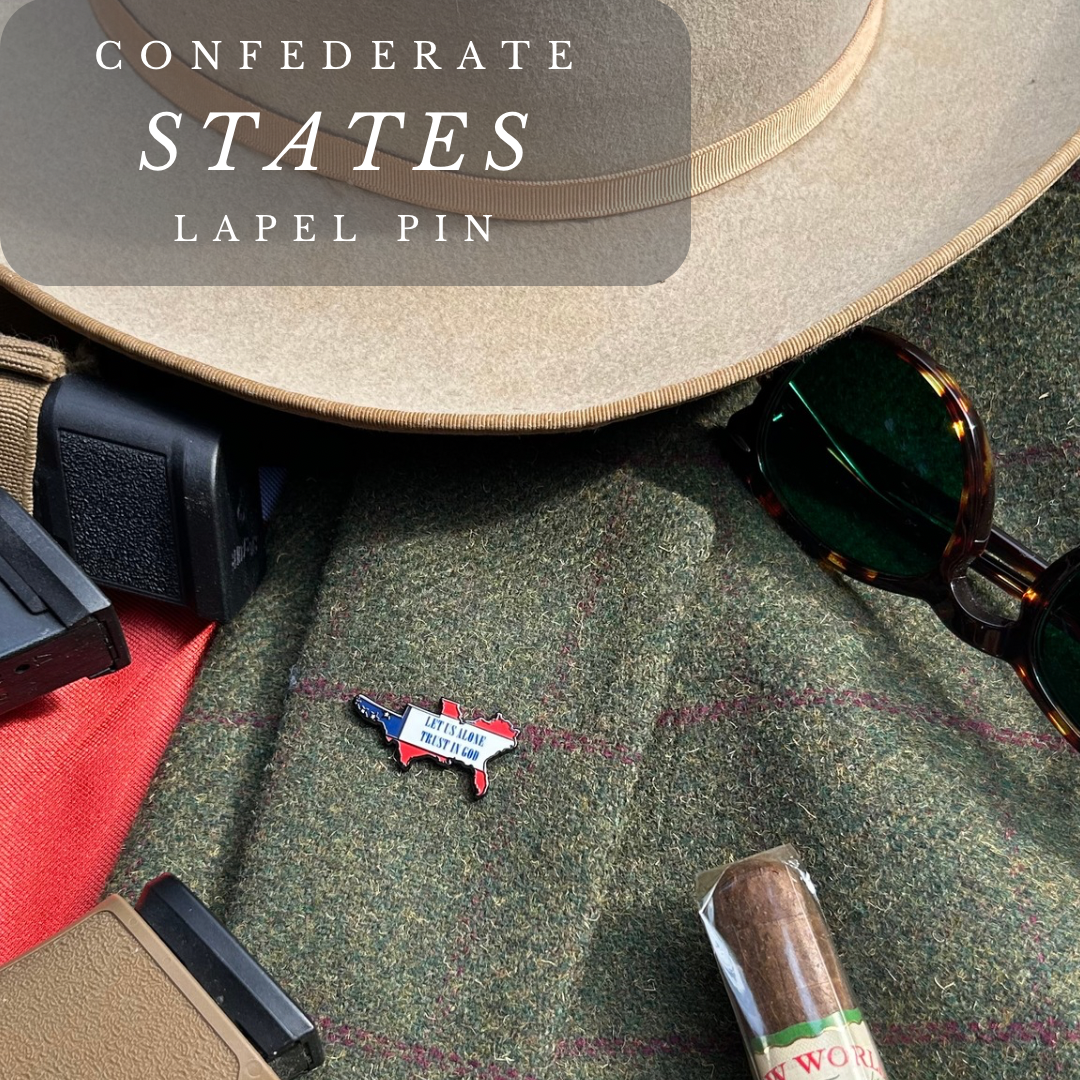 "Let us alone - Trust in God" Confederate Map Lapel Pin